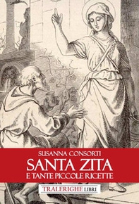 Santa Zita e tante piccole ricette - Librerie.coop