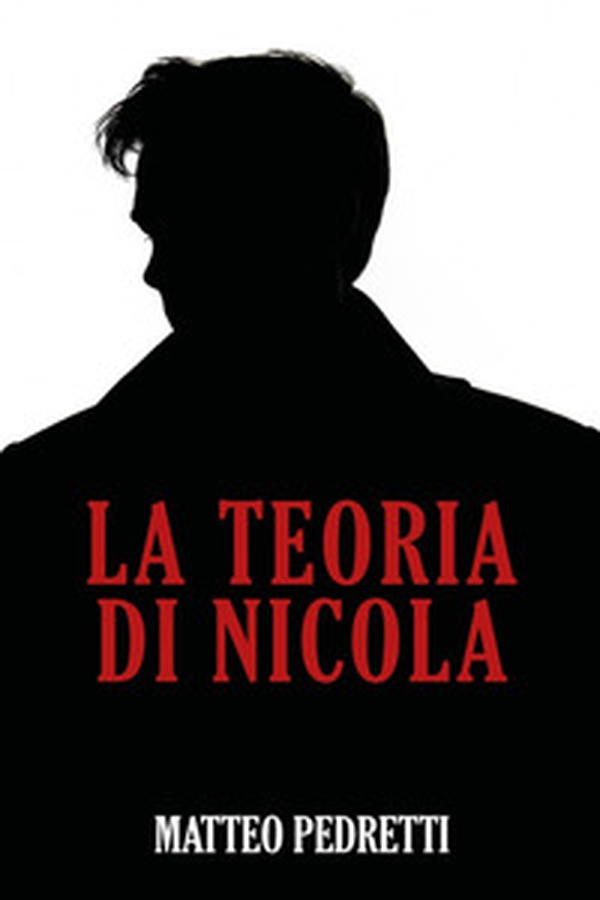 La teoria di Nicola - Librerie.coop La teoria di Nicola - Librerie.coop