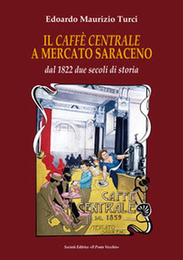 Il Caffé centrale a Mercato Saraceno - Librerie.coop Il Caffé centrale a Mercato Saraceno - Librerie.coop