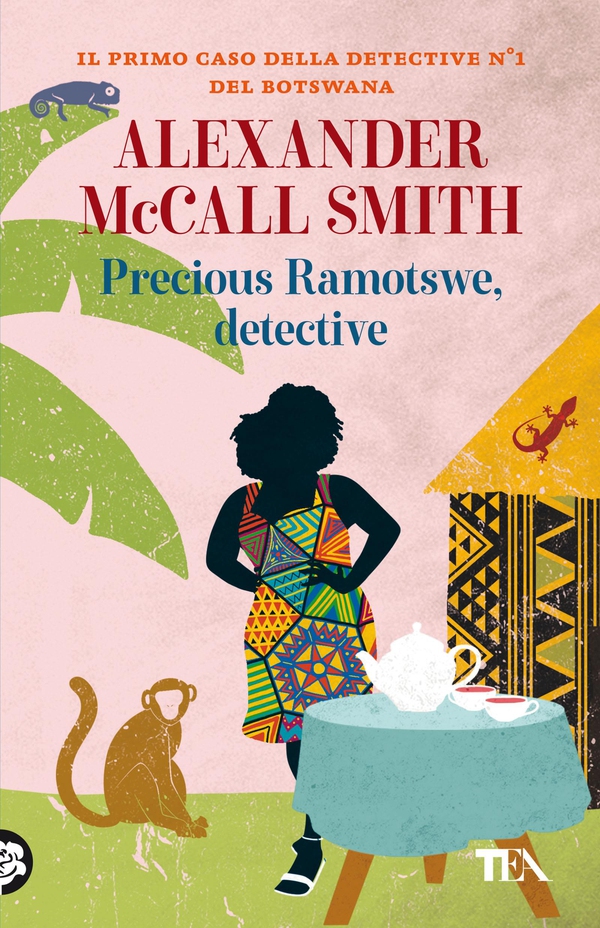 Precious Ramotswe, detective - Librerie.coop Precious Ramotswe, detective - Librerie.coop