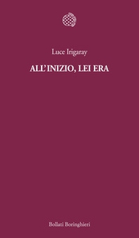 All'inizio, lei era - Librerie.coop All'inizio, lei era - Librerie.coop