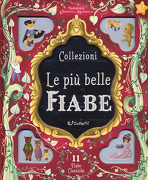 Collezioni. Le più belle fiabe - Librerie.coop Collezioni. Le più belle fiabe - Librerie.coop