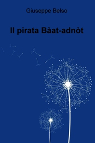 Il pirata Bàat-adnòt - Librerie.coop