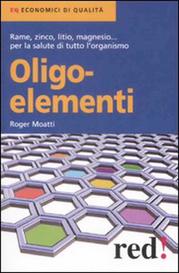 Oligoelementi - Librerie.coop Oligoelementi - Librerie.coop