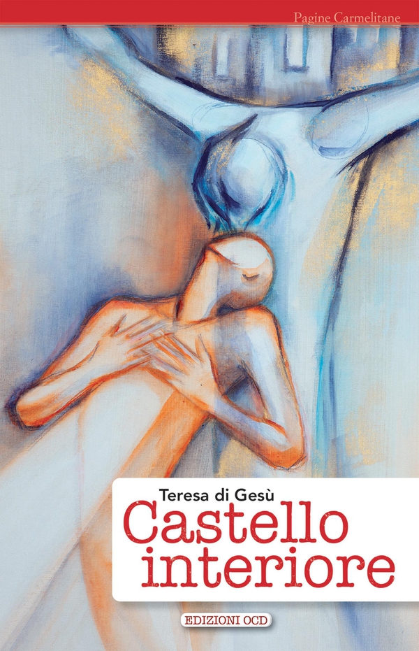 Castello interiore - Librerie.coop Castello interiore - Librerie.coop