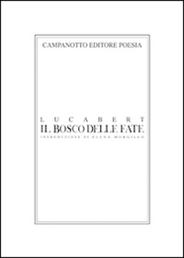 Il bosco delle fate - Librerie.coop Il bosco delle fate - Librerie.coop