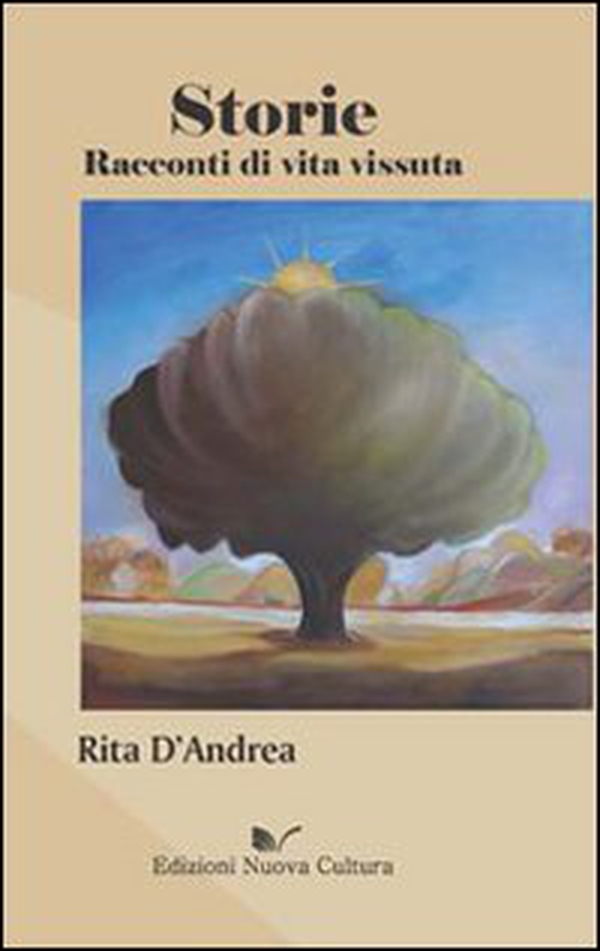 Storie. Racconti di vita vissuta - Librerie.coop Storie. Racconti di vita vissuta - Librerie.coop