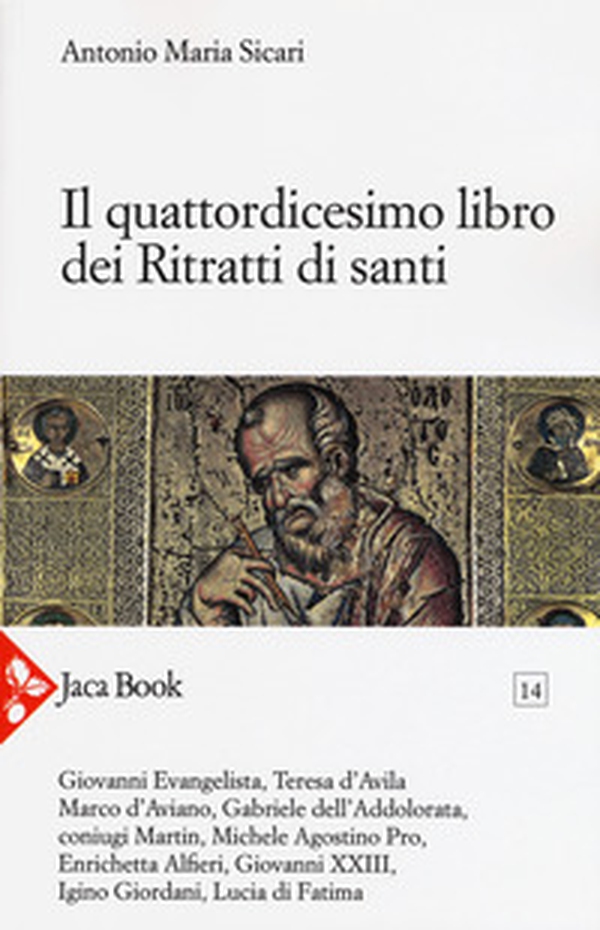Il quattordicesimo libro dei ritratti di santi - Librerie.coop Il quattordicesimo libro dei ritratti di santi - Librerie.coop