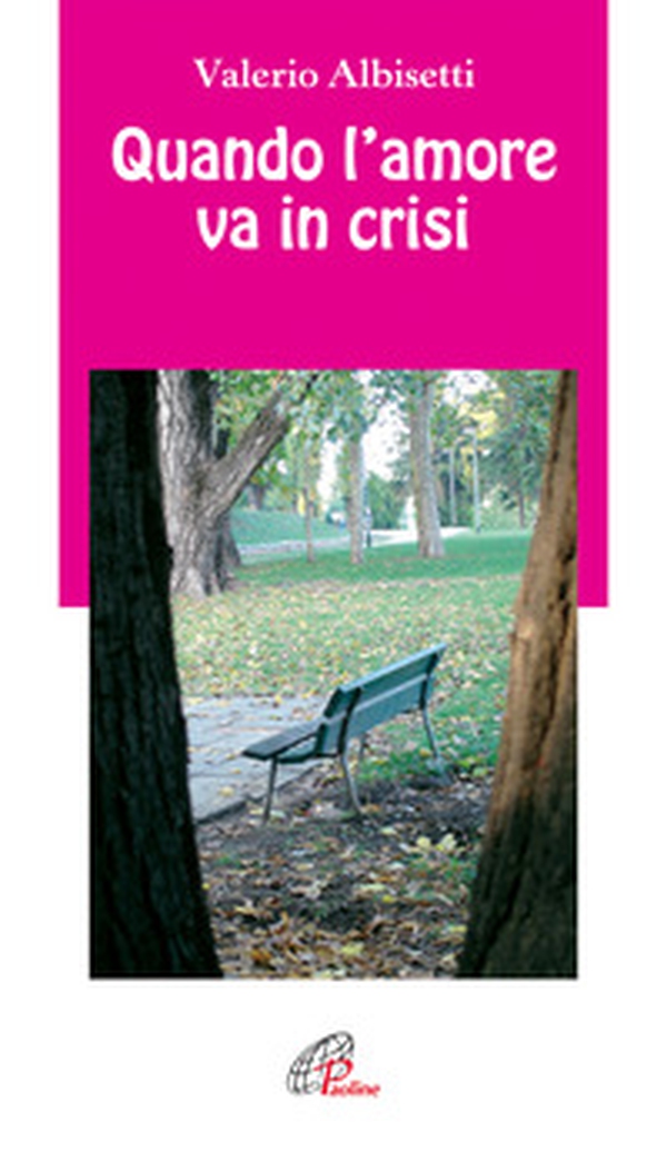 Quando l'amore va in crisi - Librerie.coop Quando l'amore va in crisi - Librerie.coop