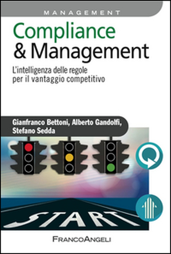 Compliance & management. L'intelligenza delle regole per il vantaggio competitivo - Librerie.coop Compliance & management. L'intelligenza delle regole per il vantaggio competitivo - Librerie.coop