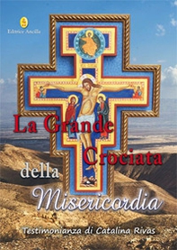 La grande crociata della misericordia - Librerie.coop