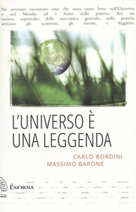 L'universo è una leggenda - Librerie.coop L'universo è una leggenda - Librerie.coop