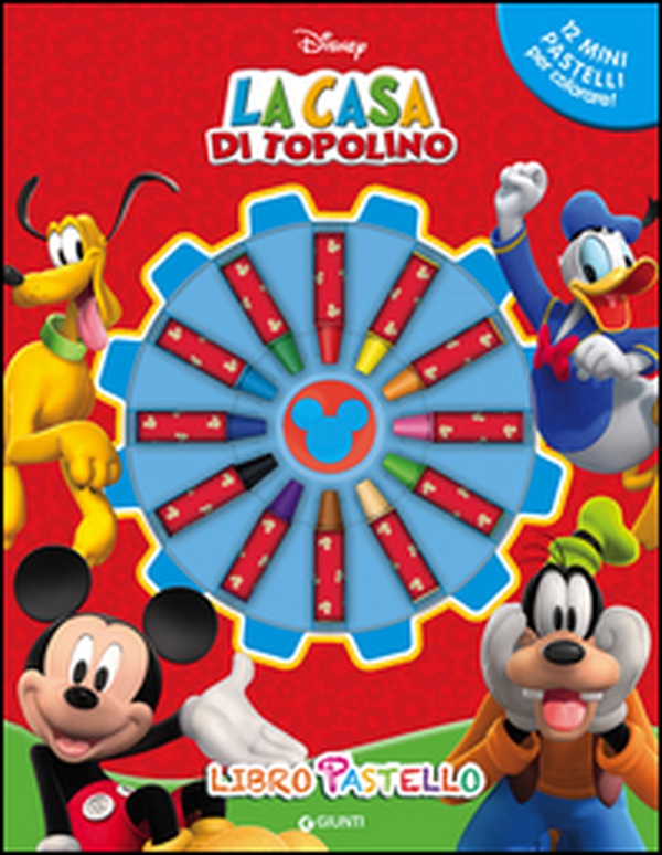 La casa di Topolino. Libro pastello - Librerie.coop La casa di Topolino. Libro pastello - Librerie.coop