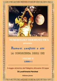 Numeri, conflitti, riti. La conoscenza degli dei - Vol. 2\1 - Librerie.coop