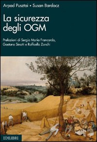 La sicurezza degli OGM - Librerie.coop