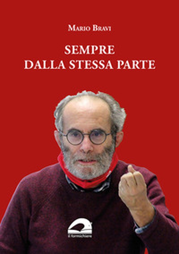 Sempre dalla stessa parte - Librerie.coop Sempre dalla stessa parte - Librerie.coop