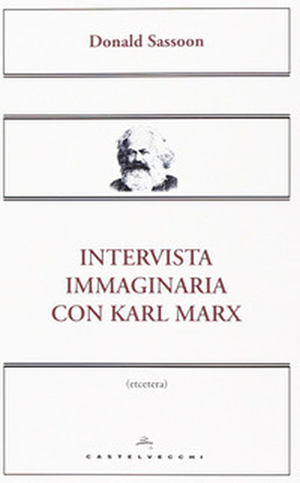 Intervista immaginaria con Karl Marx - Librerie.coop Intervista immaginaria con Karl Marx - Librerie.coop
