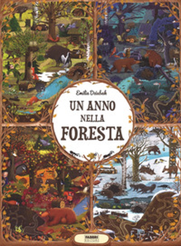 Un anno nella foresta - Librerie.coop Un anno nella foresta - Librerie.coop