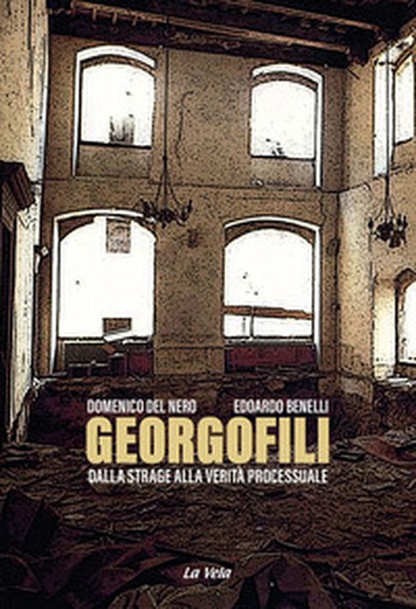 Georgofili. Dalla strage alla verità processuale - Librerie.coop Georgofili. Dalla strage alla verità processuale - Librerie.coop