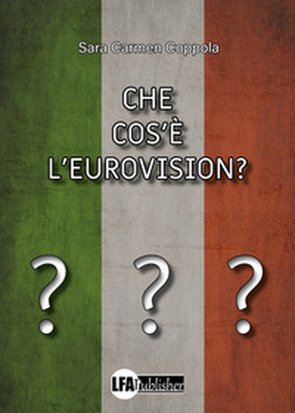 Che cos'è l'Eurovision? - Librerie.coop Che cos'è l'Eurovision? - Librerie.coop