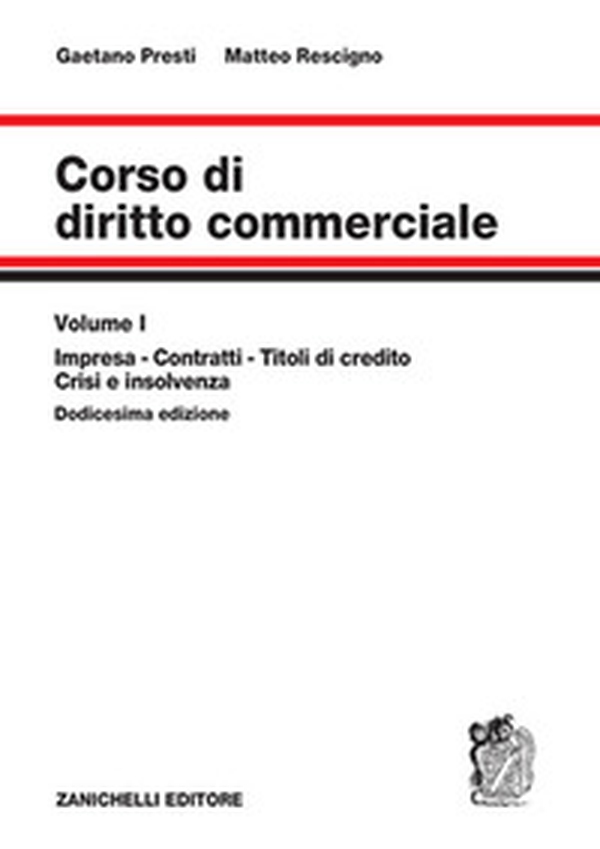 Corso di diritto commerciale - Vol. 1 - Librerie.coop