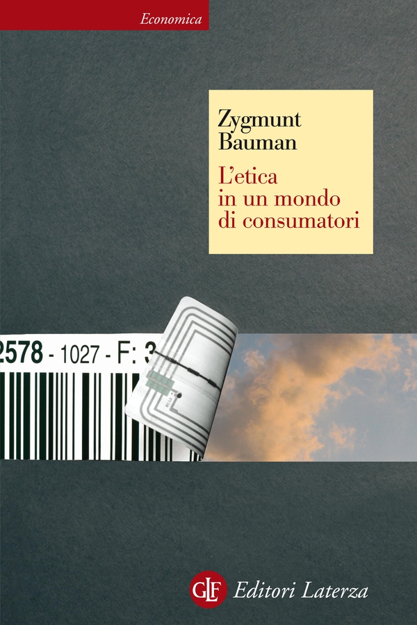 L'etica in un mondo di consumatori - Librerie.coop L'etica in un mondo di consumatori - Librerie.coop