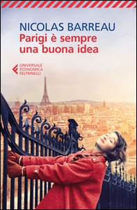 Parigi è sempre una buona idea - Librerie.coop Parigi è sempre una buona idea - Librerie.coop