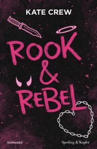 Rook & rebel. Ediz. italiana - Librerie.coop