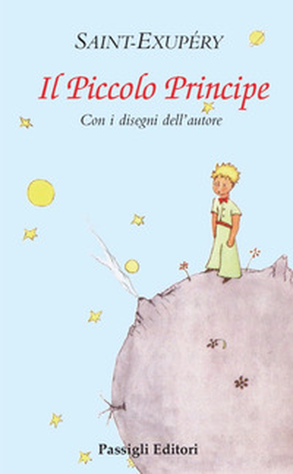 Il Piccolo Principe - Librerie.coop Il Piccolo Principe - Librerie.coop