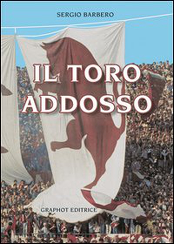 Il toro addosso - Librerie.coop