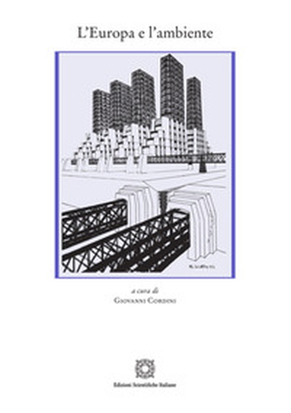 L'Europa e l'ambiente - Librerie.coop L'Europa e l'ambiente - Librerie.coop