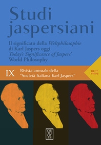 Studi jaspersiani. Rivista annuale della società italiana Karl Jaspers - Librerie.coop Studi jaspersiani. Rivista annuale della società italiana Karl Jaspers - Librerie.coop