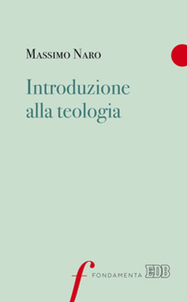 Introduzione alla teologia - Librerie.coop Introduzione alla teologia - Librerie.coop