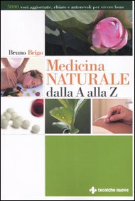 Medicina naturale dalla A alla Z - Librerie.coop Medicina naturale dalla A alla Z - Librerie.coop