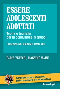 Essere adolescenti adottati - Librerie.coop Essere adolescenti adottati - Librerie.coop