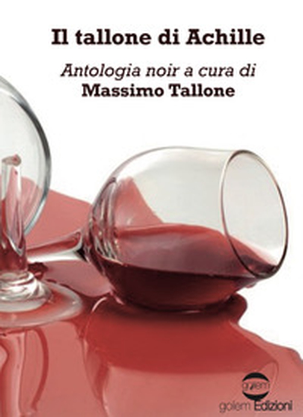 Il tallone di Achille - Librerie.coop Il tallone di Achille - Librerie.coop