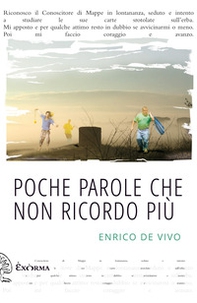 Poche parole che non ricordo più - Librerie.coop