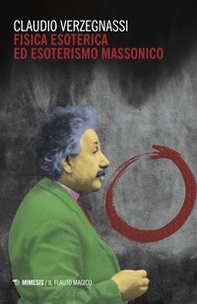 Fisica esoterica ed esoterismo massonico - Librerie.coop