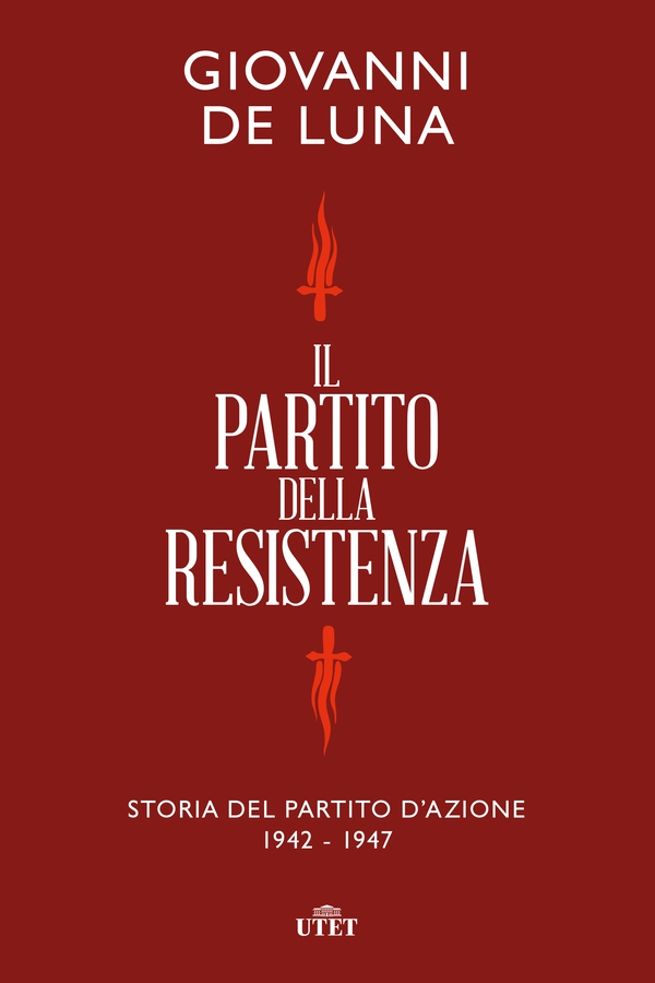 Il Partito della Resistenza - Librerie.coop Il Partito della Resistenza - Librerie.coop