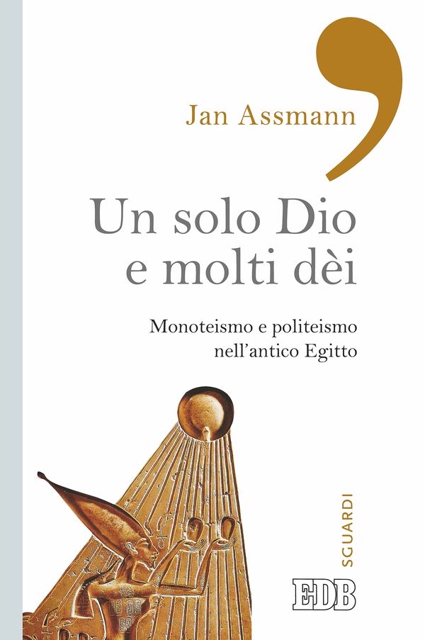 Un solo Dio e molti dèi - Librerie.coop Un solo Dio e molti dèi - Librerie.coop