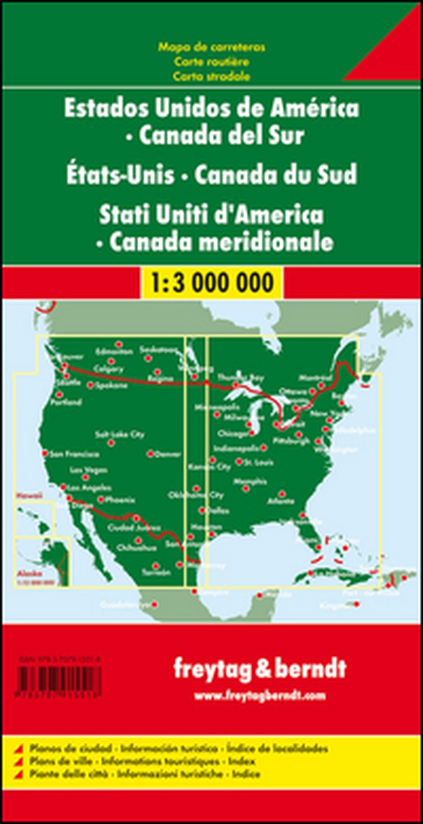 Stati Uniti Canada Sud 1:3.000.000 - Librerie.coop Stati Uniti Canada Sud 1:3.000.000 - Librerie.coop