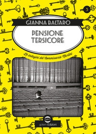 Pensione Tersicore. Delitto a teatro. Le indagini del commissario Martini - Librerie.coop