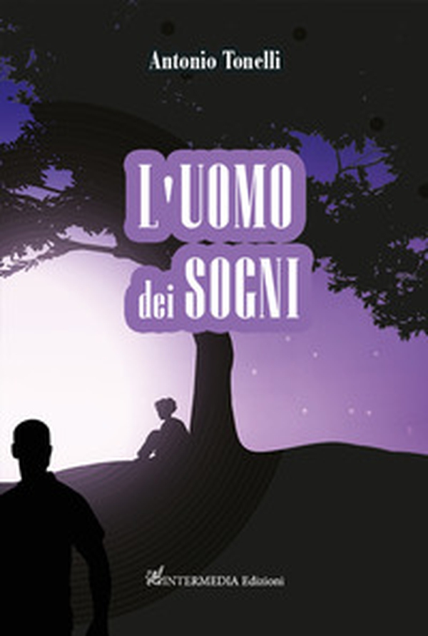 L'uomo dei sogni - Librerie.coop L'uomo dei sogni - Librerie.coop