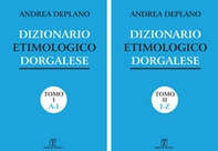 Dizionario etimologico dorgalese - Librerie.coop