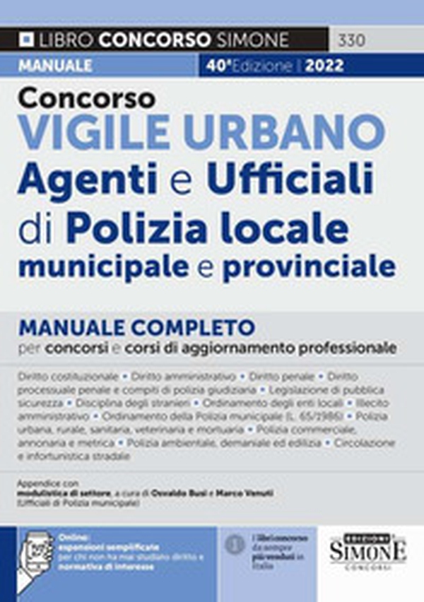 Concorso vigile urbano. Agenti e ufficiali di polizia locale, municipale e provinciale. Manuale completo per concorsi e corsi di aggiornamento professionale - Librerie.coop Concorso vigile urbano. Agenti e ufficiali di polizia locale, municipale e provinciale. Manuale completo per concorsi e corsi di aggiornamento professionale - Librerie.coop