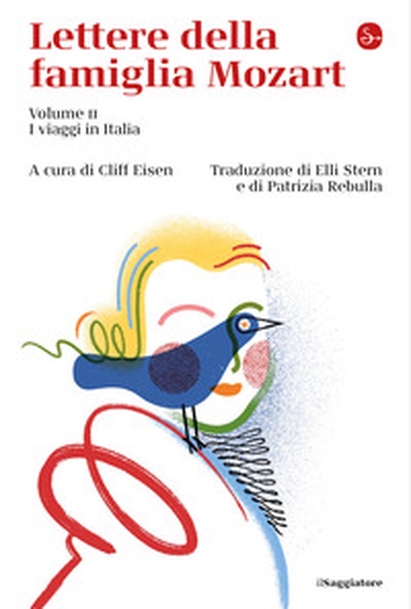 Lettere della famiglia Mozart - Vol. 2 - Librerie.coop Lettere della famiglia Mozart - Vol. 2 - Librerie.coop