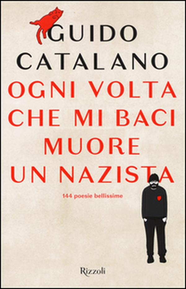 Ogni volta che mi baci muore un nazista - Librerie.coop Ogni volta che mi baci muore un nazista - Librerie.coop