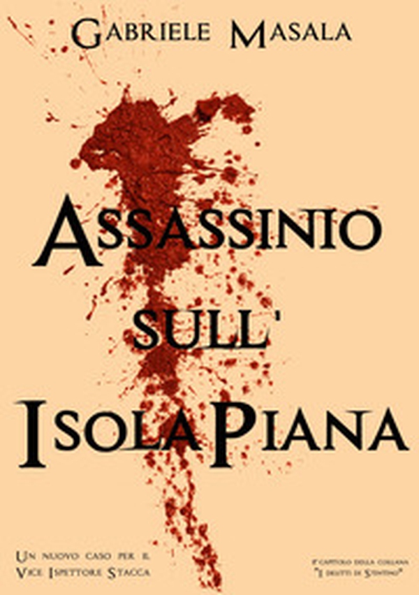 Assassinio sull'Isola Piana. I delitti di Stintino - Librerie.coop Assassinio sull'Isola Piana. I delitti di Stintino - Librerie.coop
