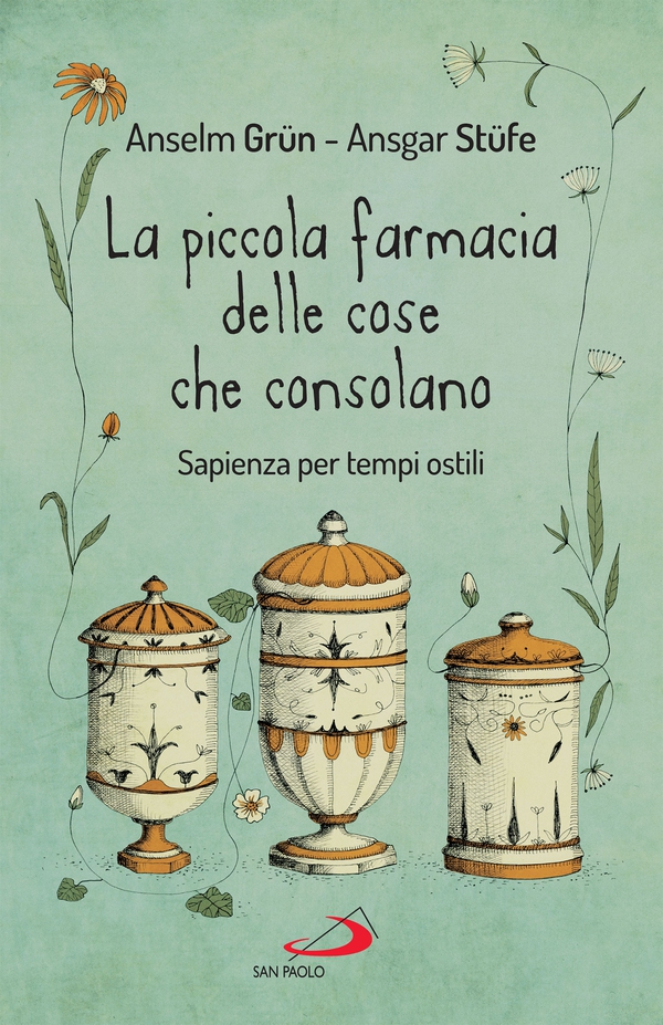 La piccola farmacia delle cose che consolano - Librerie.coop La piccola farmacia delle cose che consolano - Librerie.coop