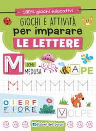 Giochi e attività per imparare le lettere - Librerie.coop Giochi e attività per imparare le lettere - Librerie.coop